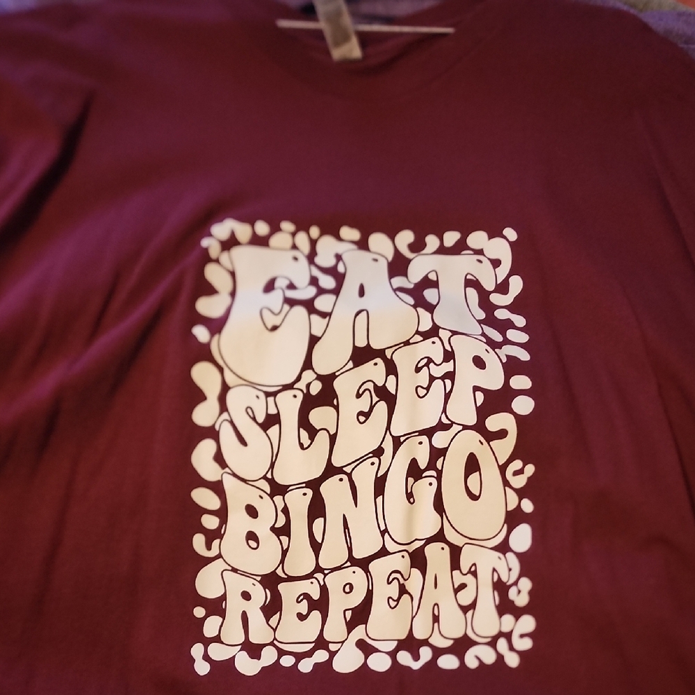 Maroon Tee (Eat Sleep Bingo Repeat) with Fun Slogan *BINGO* 🤩🤩🤩